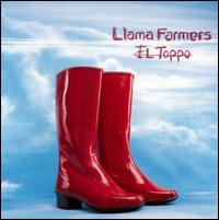Llama Farmers - El Toppo lyrics