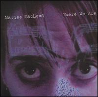Marlee MacLeod - There We Are lyrics