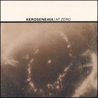 Kerosene 454 - At Zero lyrics