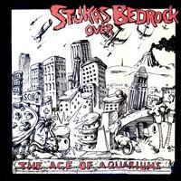 Stukas Over Bedrock - The Age of Aquariums lyrics