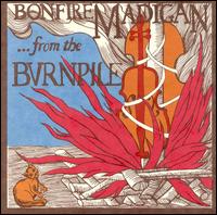 Bonfire Madigan - ...From the Burnpile lyrics