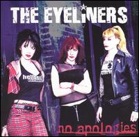The Eyeliners - No Apologies lyrics