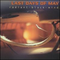 Last Days of May - Radiant Black Mind lyrics