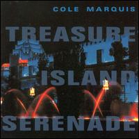 Cole Marquis - Treasure Island Serenade lyrics