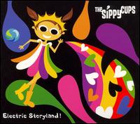 The Sippy Cups - Electric Storyland! lyrics