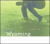 Map of Wyoming - Round Trip lyrics