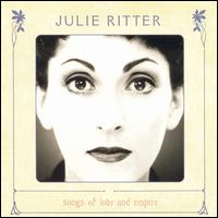 Julie Ritter - Songs of Love and Empire lyrics
