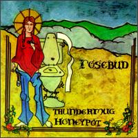 Rosebud - Thundermug Honeypot lyrics