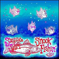 Sarasota Slim - Snook Fishin' lyrics