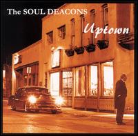 Soul Deacons - Uptown lyrics