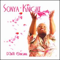 Sonya Knight - D'Zin'R Original lyrics