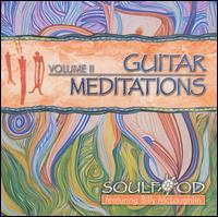 Soulfood - Guitar Meditations, Vol. 2 lyrics