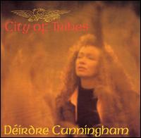 Deidre Cunningham - City of Tribes lyrics