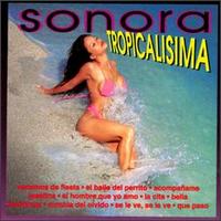La Sonora Tropicalisima - La Sonora Tropicalisima lyrics