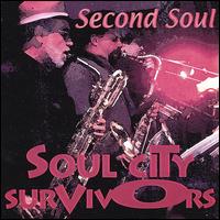 Soul City Survivors - Second Soul lyrics