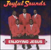 Joyful Sounds - Enjoying Jesus lyrics
