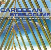 Southside Harmonics Steel Orchestra - Caribbean Steeldrums lyrics