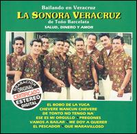 Sonora Verazruz de Tono Barcelata - Bailando en Veracruz lyrics