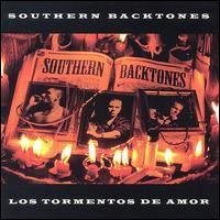 Southern Backtones - Los Tormentos de Amor lyrics