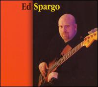 Ed Spargo - Ed Spargo lyrics