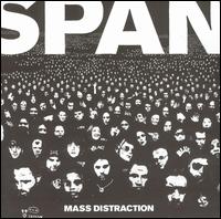 Span - Mass Distraction [Bonus Tracks] lyrics
