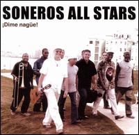 Soneros All Stars - Dime Nage! lyrics