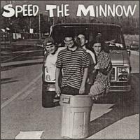 Speed the Minnow - Speed the Minnow lyrics