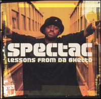 Spectac - Lessons from da Ghetto lyrics