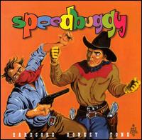 Speedbuggy - Hardcore Honkey Tonk lyrics