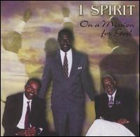 I Spirit - On a Mission for God lyrics