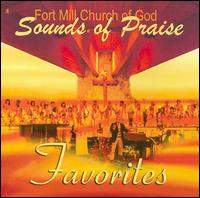 Sounds Of Praise - Fort Mill Chirch of God: Favorites lyrics
