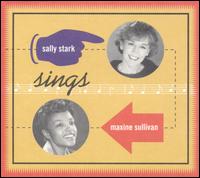 Sally Stark - Sally Stark Sings Maxine Sullivan lyrics