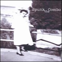 Spunk the Combo - Spunkthecombo lyrics