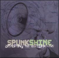 Spunkshine - Distorting the Hertzian Wave lyrics
