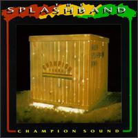 Splashband - Champion Sound lyrics