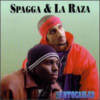Spagga & La Raza - Los Intocables lyrics
