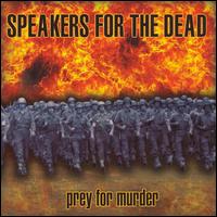 Speakers for the Dead - Prey for Murder lyrics