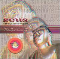 Zeus & the Spiritual Traders - Transcendental Compassion lyrics