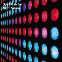 Spirit Catcher - Night Vision lyrics