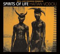 Spirits of Life - Haitian Vodoo lyrics