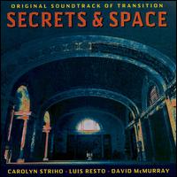 Secrets & Space - Original Soundtracks of Transition lyrics