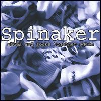 Spinaker - Shoes and Socks Together Again lyrics