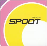 Spoot - The Album lyrics