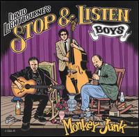 The Stop & Listen Boys - Monkey Junk lyrics