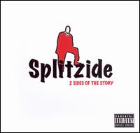 Splitzide - 2 Sides of the Story lyrics