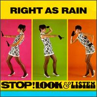 Right as Rain - Stop! Look & Listen lyrics