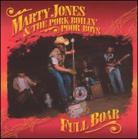 Marty Jones - Full Boar lyrics