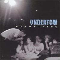 Undertow - Everything lyrics