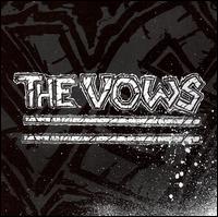 The Vows - The Vows [EP] lyrics