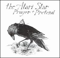 The Atari Star - Prayer + Pretend lyrics
